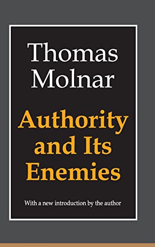 9781138519138: Authority and Its Enemies