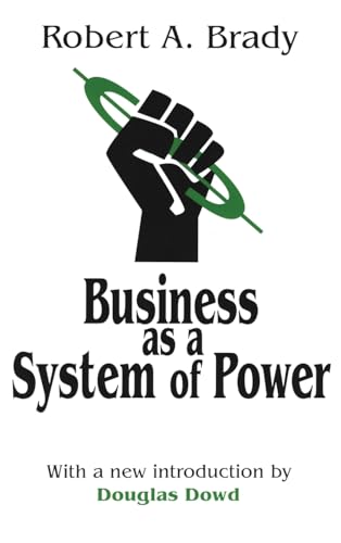 Stock image for Business as a System of Power for sale by Blackwell's