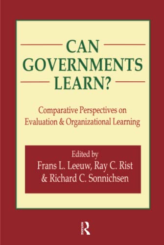 Imagen de archivo de Can Governments Learn?: Comparative Perspectives on Evaluation and Organizational Learning (Comparative Policy Analysis S) a la venta por Chiron Media