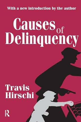 9781138520158: Causes of Delinquency