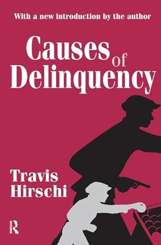 9781138520158: Causes of Delinquency