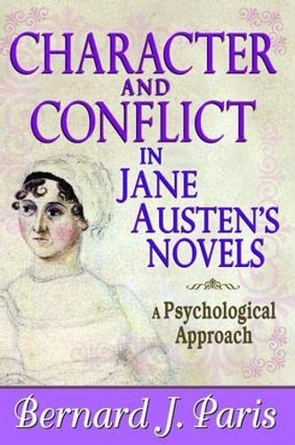 9781138520240: Character and Conflict in Jane Austen's Novels: A Psychological Approach