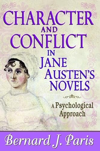 9781138520240: Character and Conflict in Jane Austen's Novels: A Psychological Approach