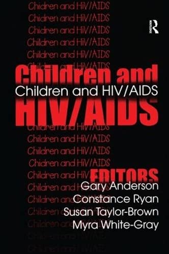 Beispielbild fr Children and HIV/AIDS zum Verkauf von Blackwell's