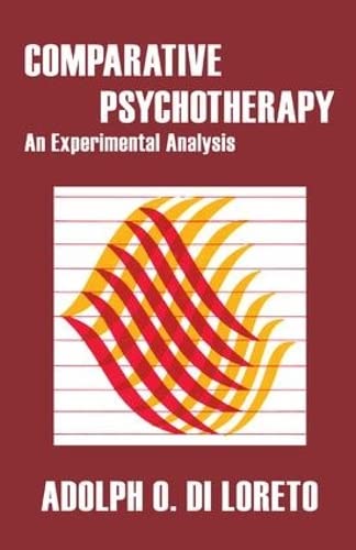 Beispielbild fr Comparative Psychotherapy: An Experimental Analysis zum Verkauf von ThriftBooks-Dallas