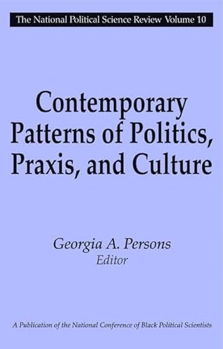 Stock image for Contemporary Patterns of Politics, Praxis, and Culture for sale by Chiron Media