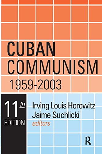 Stock image for Cuban Communism, 1959-2003 for sale by Blackwell's