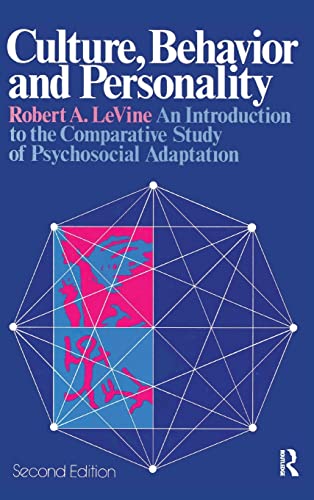 9781138521865: Culture, Behavior, and Personality: An Introduction to the Comparative Study of Psychosocial Adaptation