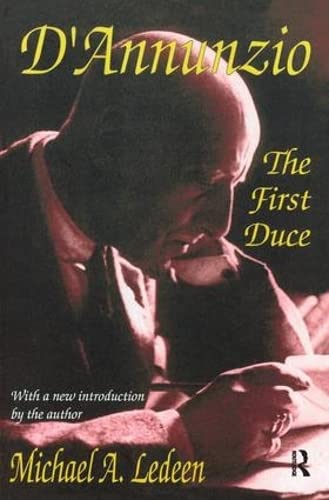Beispielbild fr D'Annunzio: The First Duce zum Verkauf von Books From California