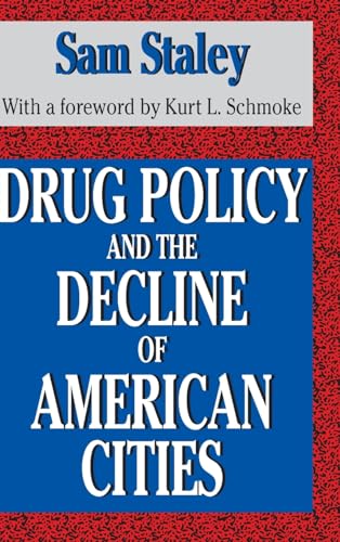 Stock image for Drug Policy and the Decline of the American City for sale by California Books