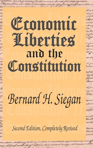 Stock image for Economic Liberties and the Constitution for sale by Chiron Media