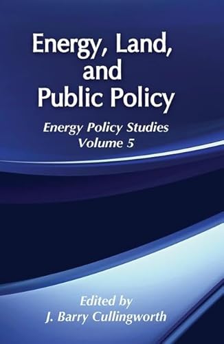 Beispielbild fr Energy, Land and Public Policy zum Verkauf von Blackwell's