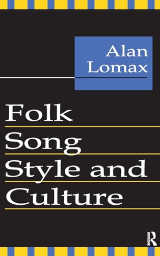 9781138523623: Folk Song Style and Culture