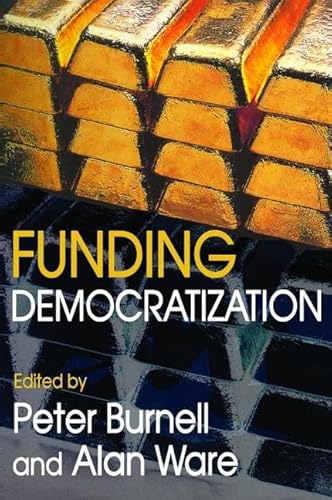 9781138524040: Funding Democratization