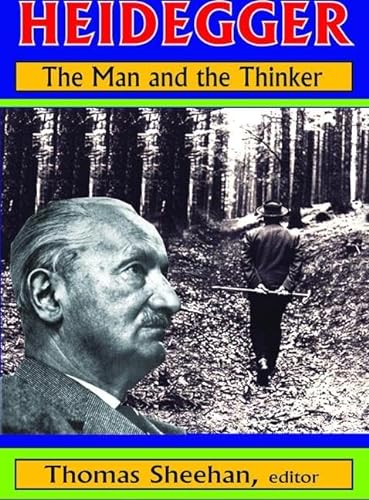 Beispielbild fr Heidegger: The Man and the Thinker zum Verkauf von Holt Art Books