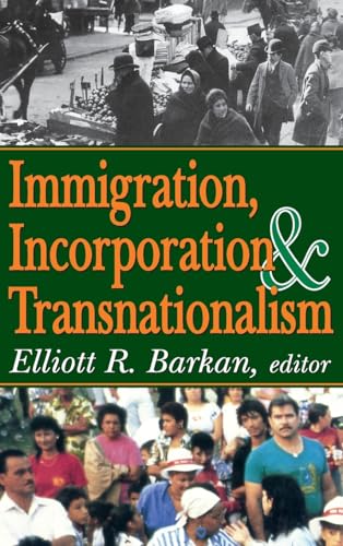 Stock image for Immigration, Incorporation and Transnationalism for sale by Blackwell's