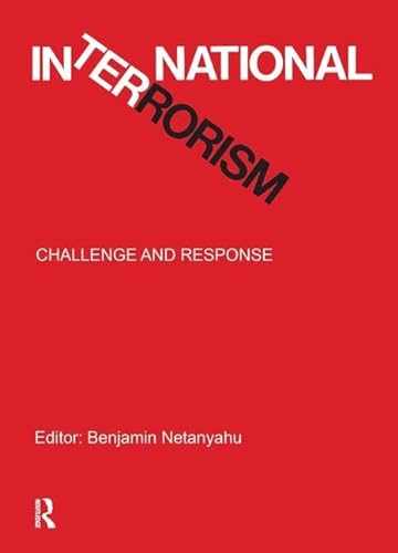 9781138526273: International Terrorism: Challenge and Response