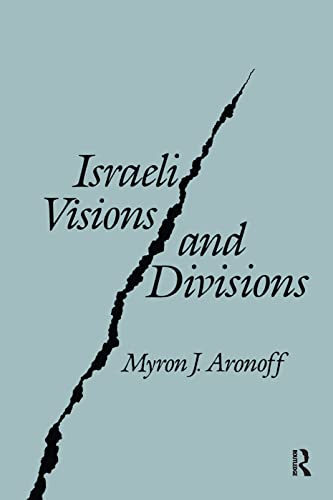 Imagen de archivo de Israeli Visions and Divisions a la venta por Blackwell's