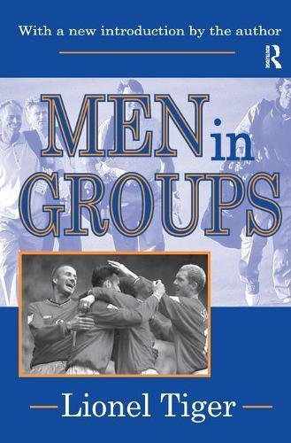 9781138527935: Men in Groups