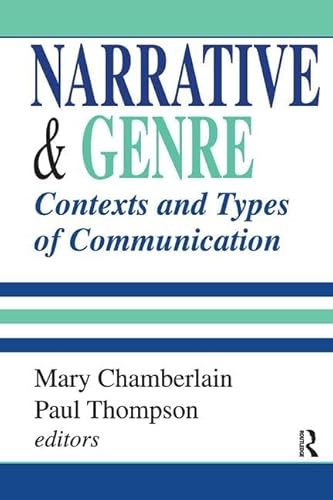 Stock image for Narrative and Genre: Contexts and Types of Communication for sale by Chiron Media