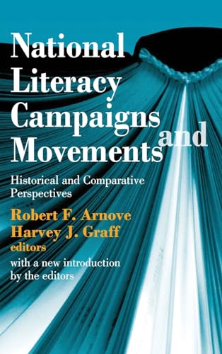 Stock image for National Literacy Campaigns and Movements: Historical and Comparative Perspectives for sale by Chiron Media