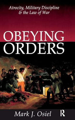 Stock image for Obeying Orders for sale by Blackwell's