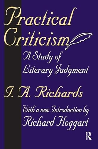 Stock image for Practical Criticism A Study of Literary Judgment for sale by Treehorn Books