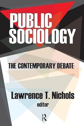 Stock image for Public Sociology: The Contemporary Debate for sale by Chiron Media