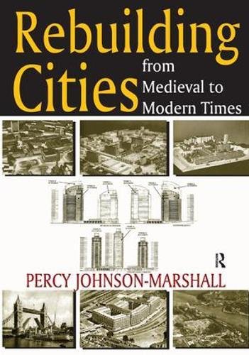 Beispielbild fr Rebuilding Cities from Medieval to Modern Times zum Verkauf von Blackwell's