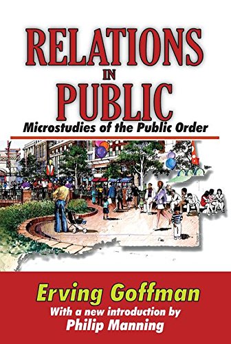 9781138531703: Relations in Public: Microstudies of the Public Order