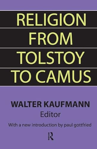 Stock image for Religion from Tolstoy to Camus for sale by Chiron Media