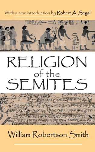 Stock image for Religion of the Semites: The Fundamental Institutions for sale by Chiron Media