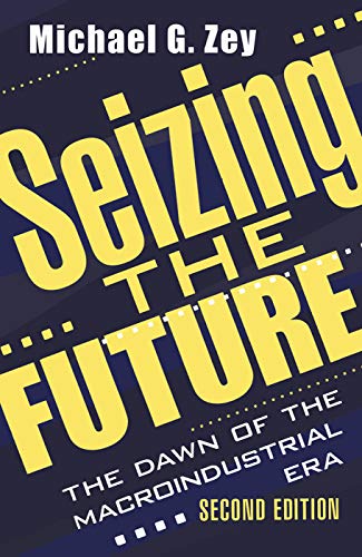 Stock image for Seizing the Future for sale by Blackwell's
