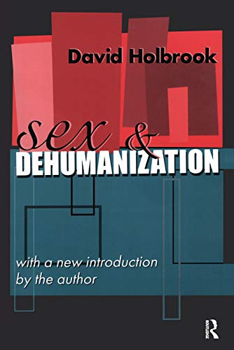 9781138532434: Sex and Dehumanization