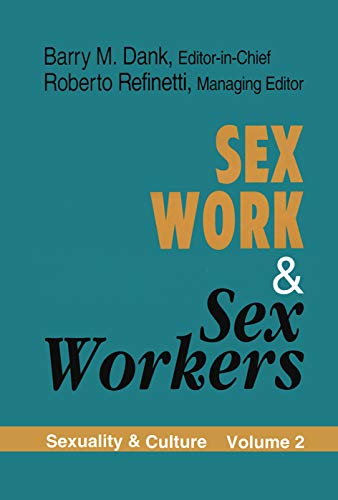 Imagen de archivo de Sex Work and Sex Workers a la venta por Chiron Media