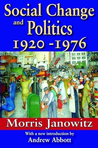 9781138532717: Social Change and Politics 1920-1976