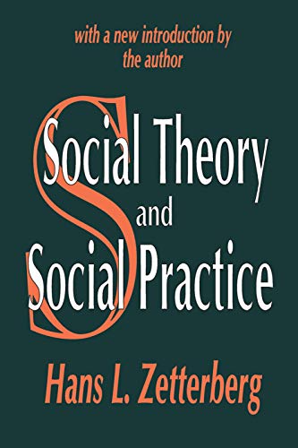 Imagen de archivo de Social Theory and Social Practice a la venta por Blackwell's