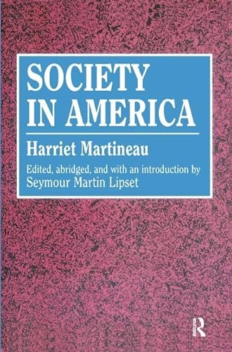 9781138533127: Society in America (Social Science Classics)