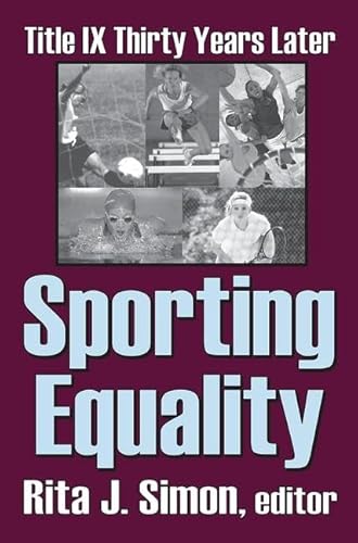 9781138533400: Sporting Equality: Title IX Thirty Years Later