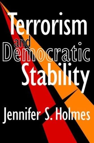 Stock image for Terrorism and Democratic Stability for sale by Chiron Media
