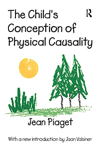 9781138534667: The Child's Conception of Physical Causality