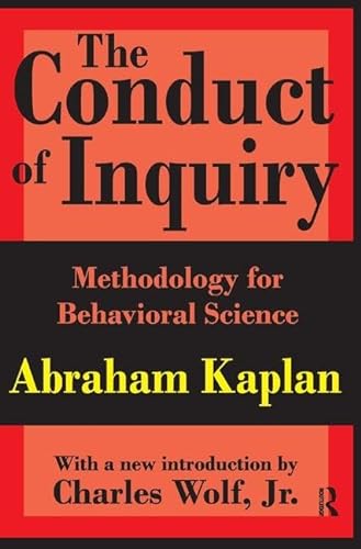 9781138534834: The Conduct of Inquiry: Methodology for Behavioural Science