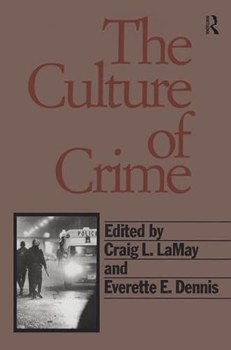 Stock image for The Culture of Crime for sale by THE SAINT BOOKSTORE