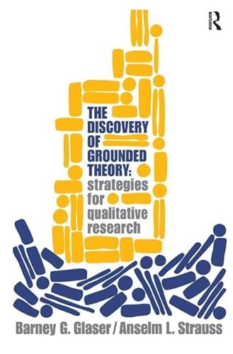 9781138535169: Discovery of Grounded Theory: Strategies for Qualitative Research