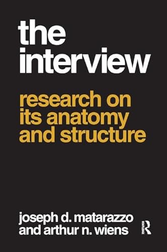 9781138536371: The Interview: Research on Its Anatomy and Structure