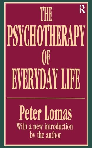 Beispielbild fr The Psychotherapy of Everyday Life zum Verkauf von Blackwell's