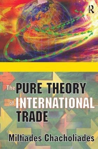 Imagen de archivo de The Pure Theory of International Trade a la venta por Chiron Media