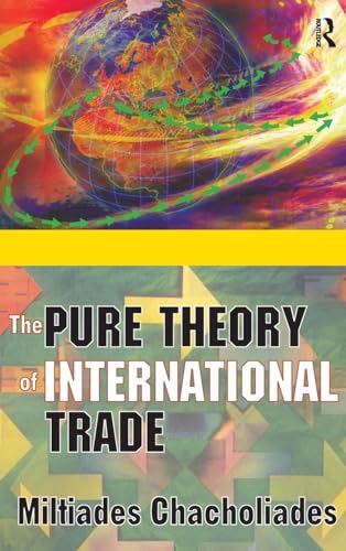 9781138538030: The Pure Theory of International Trade