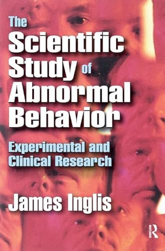 Stock image for The Scientific Study of Abnormal Behavior: Experimental and Clinical Research for sale by Chiron Media