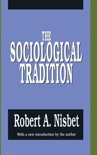 9781138538672: The Sociological Tradition